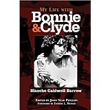 My Life with Bonnie and Clyde