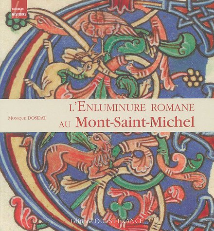 L' enluminure romane au Mont-Saint-Michel