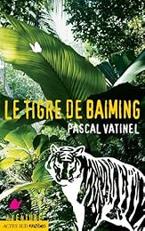 Le  tigre de Baiming