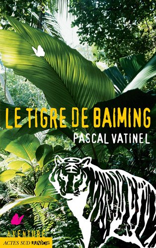 Le  tigre de Baiming