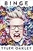 Binge