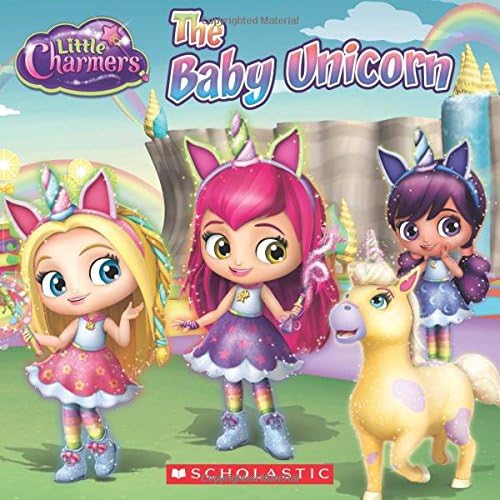 The Baby Unicorn (Little Charmers)