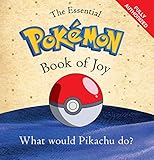 The Essential Pokémon Book of Joy