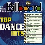 Billboard Top Dance Hits: 1984