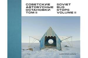 Soviet Bus Stops: Volume II