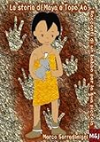 Image de Le Storie di Maya e Topo Ao: Racconti di un babbo per la sua piccola (Italian Edition)