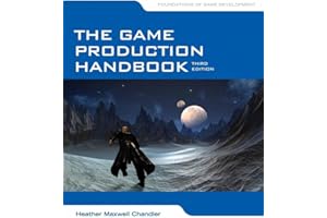 The Game Production Handbook: .