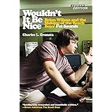 Wouldn't It Be Nice: Brian Wilson and the Making of the Beach Boys' Pet Sounds