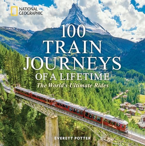 Journeys of a Lifetime: 500 of the World's Greatest Trips