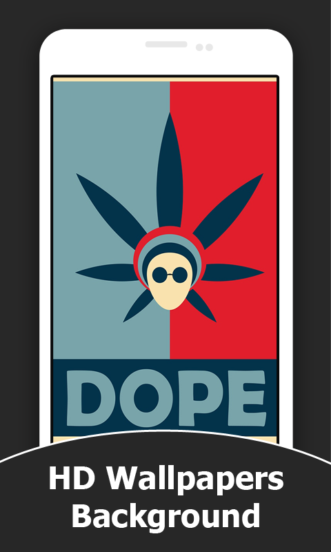 Dope Wallpapers