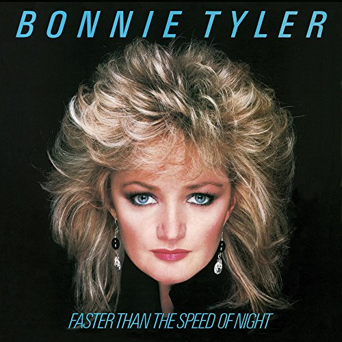 Album Art for Faster Than The Speed Of Night (180 Gram Audiophile Black and Translucent Blue Swirl Vinyl/Gatefold Cover/Poster) by Bonnie Tyler