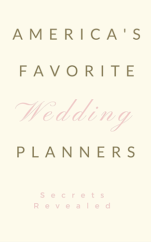 Download America's Favorite Wedding Planners: Secrets Revealed (English Edition) PDF
