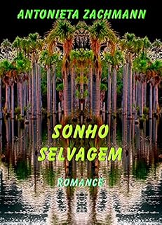 Livro Sonho Selvagem: Romance