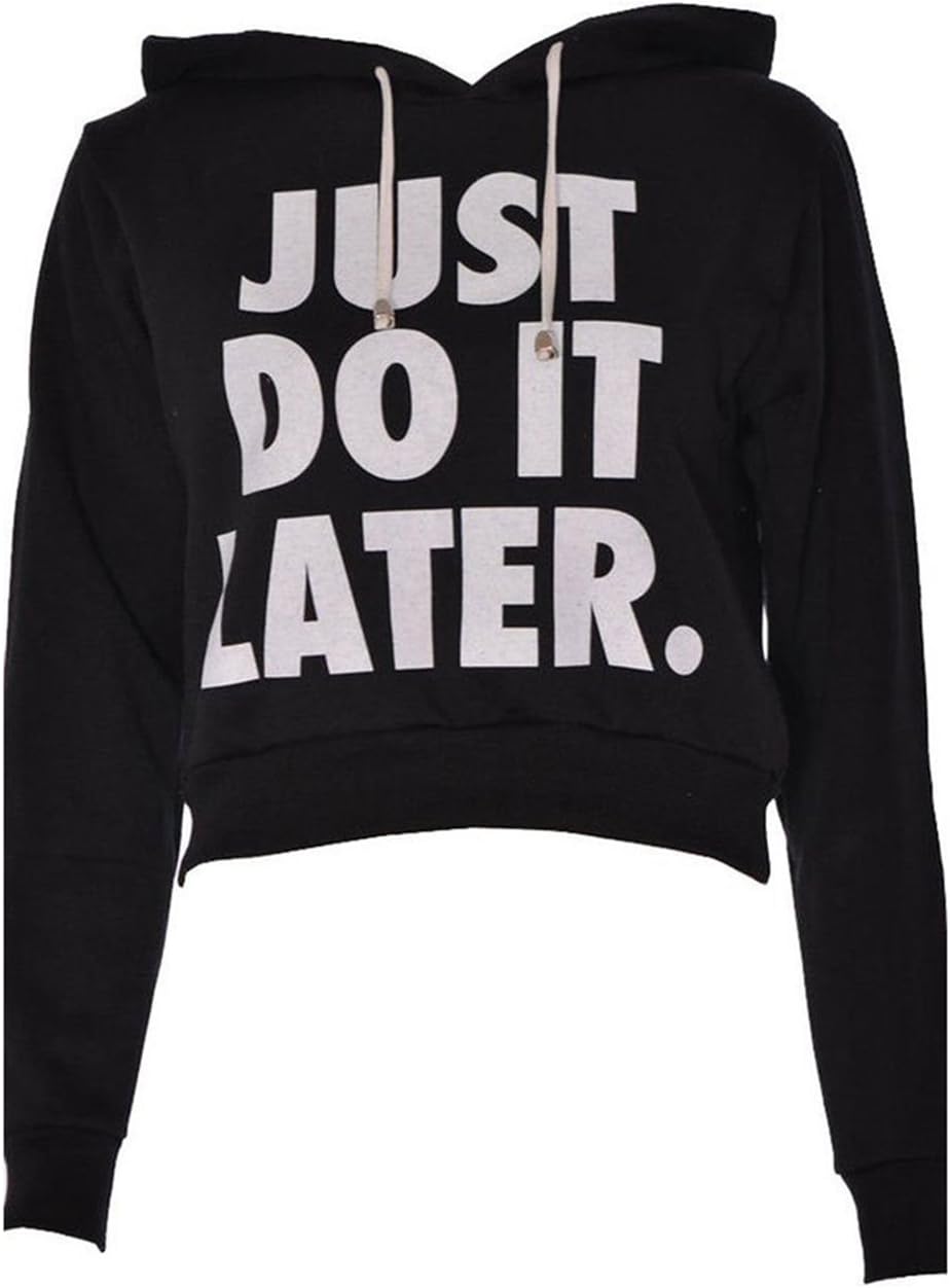 Women Just Do It Later Print Cropped Hoodie Sweat Top Work Gym UK 8-14