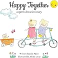 Happy Together, a sperm donation story (Happy Together - 13 Books on Donor Conception, IVF and Surrogacy)