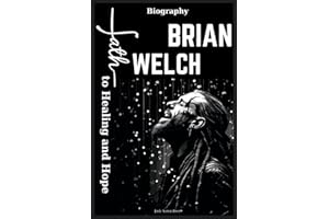 Brian Welch Biography: Path to Healing and Hope
