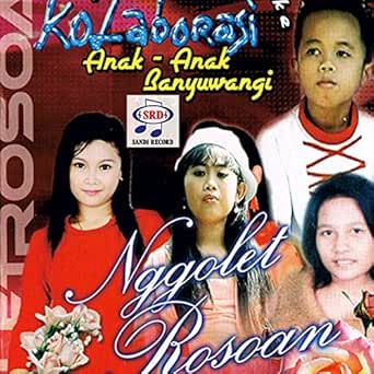 Kolaborasi Anak Anak Banyuwangi By Various Artists On Amazon Music Amazon Com