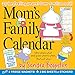 Mom's Family Wall Calendar 2017