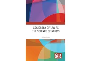 Sociology of Law as the Science of Norms (Studies in the Sociology of Law)