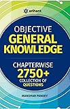 Objective General Knowledge Chapter-Wise Collection of 2750+Q