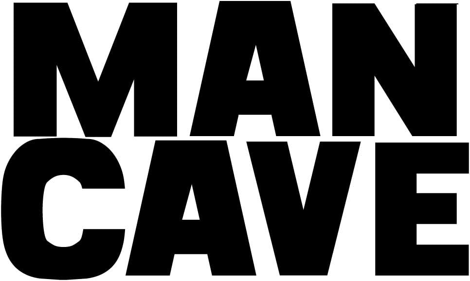 Man Cave - Funny Quotes Wall Art Vinyl Decal - 20" X 33" Decoration Vinyl Sticker - Men's Humor Quotes Wall Art Decal - Bedroom Living Room Decor - Trendy Wall Art