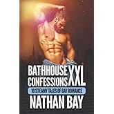 Bathhouse Confessions XXL