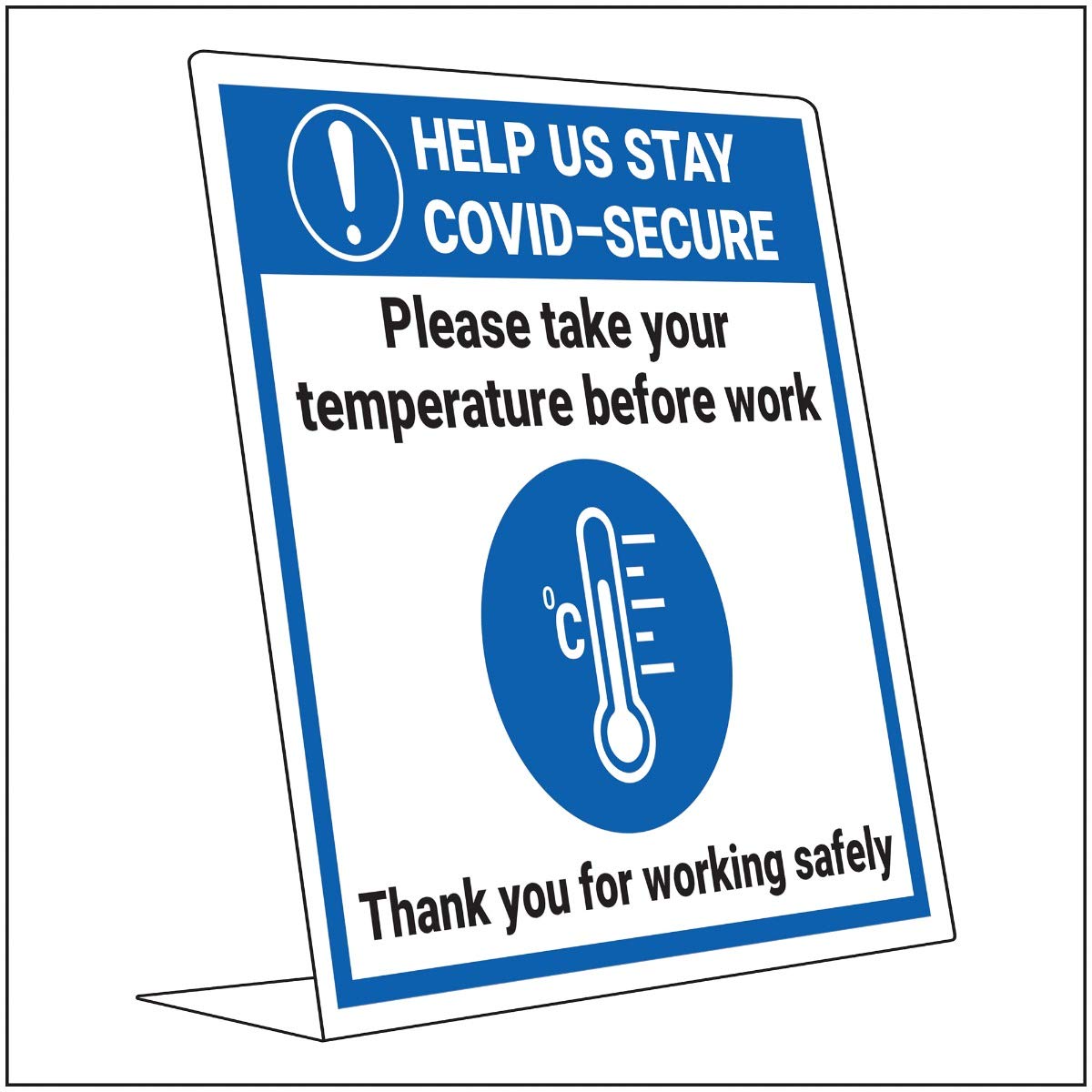 V Safety Covid Secure Desk Sign - Take Temp Before Work - 200mm x 300mm - 2mm Rigid Plastictic