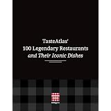 TasteAtlas’ 100 Legendary Restaurants and Their Iconic Dishes