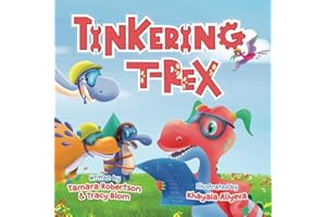 TINKERING T-REX: Builds a Rocket