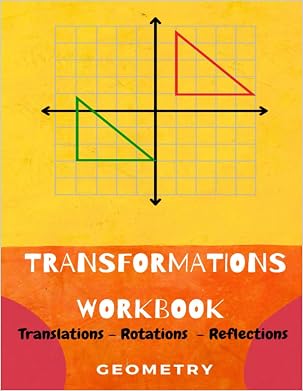PDF Mastering Geometry Transformations: A Comprehensive Workbook for ...