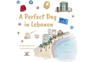 A Perfect Day in Lebanon