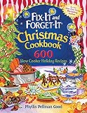 Fix-it and Forget-it Christmas Cookbook: 600 Slow Cooker Holiday Recipes Fix-it and Forget-it Christmas Cookbook: 600 Slow Cooker Holiday Recipes