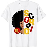 Scorpio Queen Afro Black Woman Melanin Girl Zodiac Sign T-Shirt