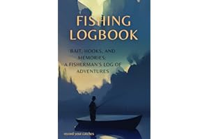 Fishing Logbook: Track Your Catches with Detailed Logs, Space for Photos, and Best Fishing Days for 2024-2025