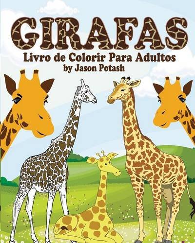 Livro Girafas Livro de Colorir Para Adultos