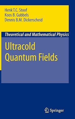 Download Ultracold Quantum Fields (Theoretical and Mathematical Physics) PDF