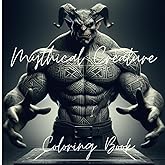 Mythical Creature Coloring Book