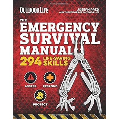 The Emergency Survival Manual (Outdoor Life) The Emergency Survival Manual (Outdoor Life)