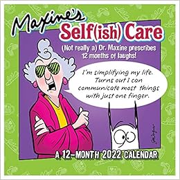 Cal 2022- Maxine Selfish Care Wall Calendar