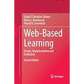 Web-Based Learning: Design, Implementation and Evaluation