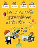 Le Larousse des premières découvertes by