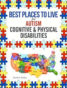 Amazon.com: Best Places to Live for Autism: Cognitive and Physical