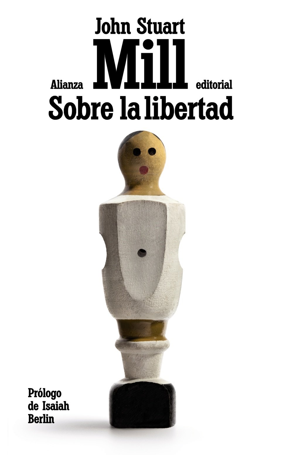 Sobre la libertad (El libro de bolsillo - Ciencias sociales)