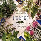 Le Grand Livre des herbes by 