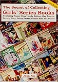 The Secret of Collecting Girls' Series Books