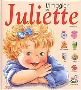Amazon Fr L Imagier De Juliette Des 2 Ans Lauer Doris Livres Amazon Fr L Imagier De Juliette Des 2 Ans Lauer Doris Livres
