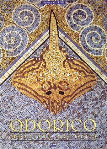 Odorico, mosaiste art déco by Hélene Guene