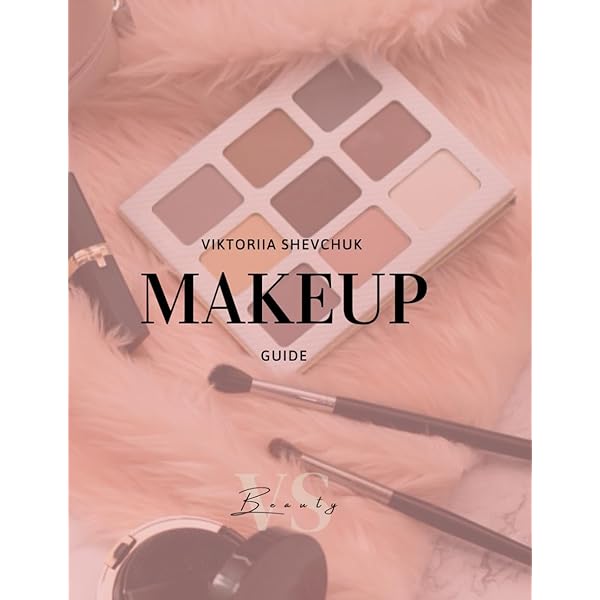 Make Up: Your Life Guide to Beauty%ｶﾝﾏ% Style%ｶﾝﾏ% and Success--Online and Off Make Up: Your Life Guide to Beauty, Style, and Success-Online and