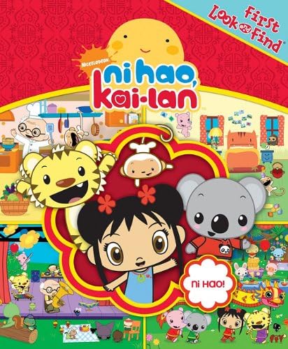 First Look and Find: Ni Hao, Kai-lan (My First Look and Find Book) Board book – July 20, 2009