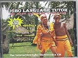 Igbo Language Tutor : Video, Voice and Text (Interactive) Multimedia Computer CD, , 0978613813